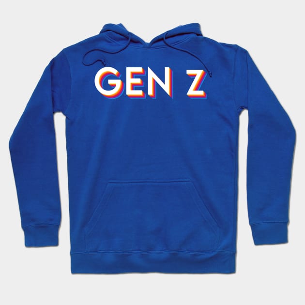 Gen Z Hoodie by dankdesigns